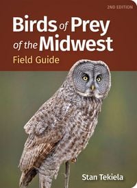 Produktbild: Birds of Prey of the Midwest Field Guide