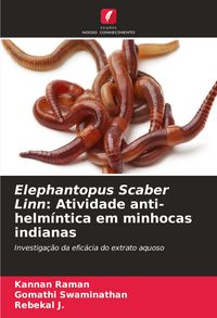 Produktbild: Elephantopus Scaber Linn: Atividade anti-helm&iacute;ntica em minhocas indianas
