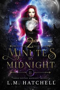 Produktbild: 2 Minutes to Midnight: A High Suspense Urban Fantasy Trilogy (Midnight Trilogy, #2)