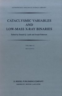 Produktbild: Cataclysmic Variables and Low-Mass X-Ray Binaries