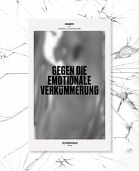 Produktbild: Manifest gegen die emotionale Verk&uuml;mmerung