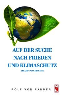 Produktbild: Auf der Suche nach Frieden und Klimaschutz