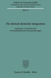 Bild vom Artikel Die deutsch-deutsche Integration. vom Autor 
