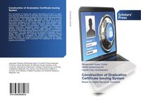 Produktbild: Construction of Graduation Certificate Issuing System