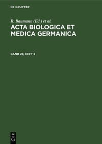 Produktbild: Acta Biologica et Medica Germanica. Band 28, Heft 2