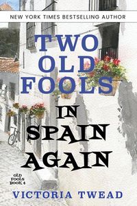 Produktbild: Two Old Fools in Spain Again