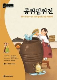 Produktbild: Darakwon Korean Readers - Koreanische Lesetexte Niveau A2 - The Story of Kongjwi and Patjwi