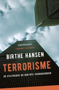 Produktbild: Terrorisme. De utilfredse og den nye verdensorden