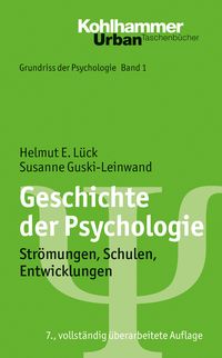 Geschichte der Psychologie Helmut E. Lück