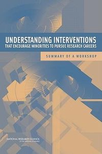 Produktbild: Understanding Interventions That Encourage Minorities to Pursue Research Careers