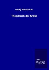 Produktbild: Theoderich der Gro&szlig;e