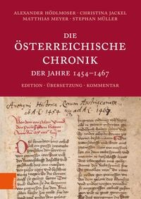 Produktbild: Die Österreichische Chronik der Jahre 1454-1467