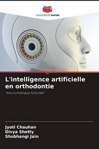 Produktbild: L'intelligence artificielle en orthodontie