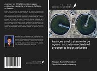 Produktbild: Avances en el tratamiento de aguas residuales mediante el proceso de lodos activados