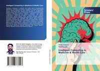 Produktbild: Intelligent Computing in Medicine & Health Care