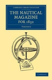 Produktbild: The Nautical Magazine for 1832