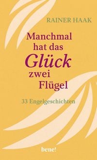 Produktbild: Manchmal hat das Gl&uuml;ck zwei Fl&uuml;gel