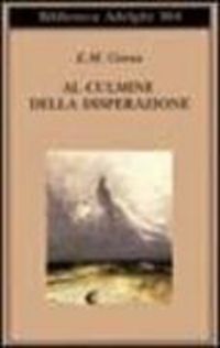Produktbild: Al culmine della disperazione