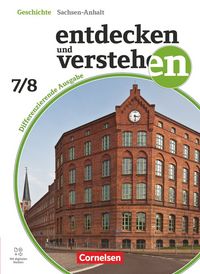 Produktbild: Entdecken und verstehen - Geschichtsbuch - Differenzierende Ausgabe Sachsen-Anhalt - Ausgabe ab 2024 - Band 2: 7./8. Schuljahr