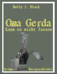 Produktbild: Oma Gerda kannst nicht lassen