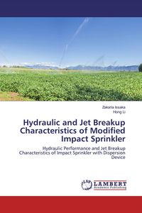 Produktbild: Hydraulic and Jet Breakup Characteristics of Modified Impact Sprinkler