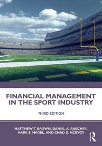 Produktbild: Brown, M: Financial Management in the Sport Industry