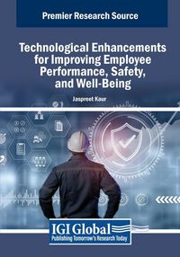 Produktbild: Technological Enhancements for Improving Employee Performance, Safety, and Well-Being
