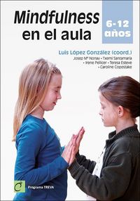 Produktbild: Mindfulness en el aula : 6-12 a&ntilde;os