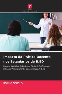 Produktbild: Impacto da Pr&aacute;tica Docente nos Estagi&aacute;rios de B.ED