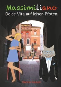 Produktbild: Massimiliano Dolce Vita auf leisen Pfoten (illustrierte Ausgabe)