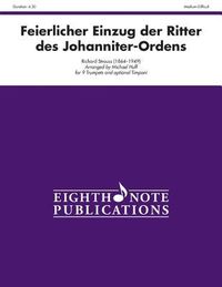Produktbild: Strauss, R: Feierlicher Einzug Der Ritter Des Johanniter-Ord