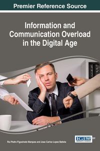 Produktbild: Information and Communication Overload in the Digital Age