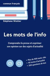 Produktbild: Les mots de l'info C1-C2