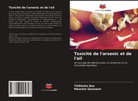 Produktbild: Toxicit&eacute; de l'arsenic et de l'ail