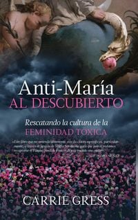 Produktbild: Anti-Mar&iacute;a al descubierto