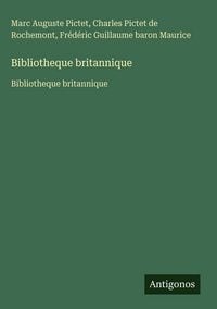 Produktbild: Bibliotheque britannique