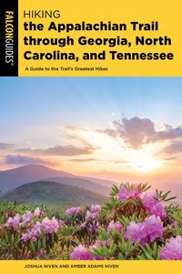 Produktbild: Hiking the Appalachian Trail through Georgia, North Carolina, and Tennessee