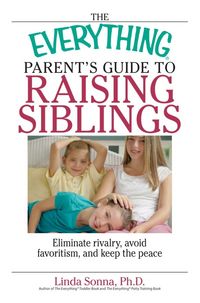 Produktbild: The Everything Parent's Guide To Raising Siblings