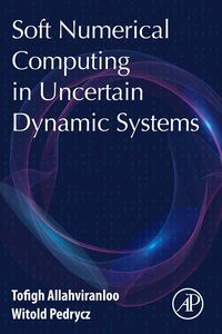 Produktbild: Allahviranloo, T: Soft Numerical Computing in Uncertain Dyna
