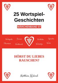 Produktbild: 25 Wortspiel-Geschichten | M&auml;rchenband 07
