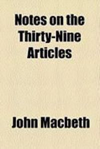 Produktbild: Notes on the Thirty-Nine Articles
