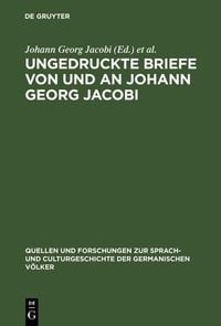 Produktbild: Ungedruckte Briefe von und an Johann Georg Jacobi