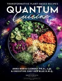 Produktbild: Quantum Cuisine-Transformative Plant-Based Recipes