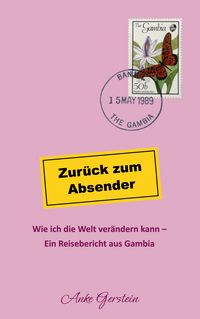 Produktbild: Zur&uuml;ck zum Absender - Wie ich die Welt ver&auml;ndern kann