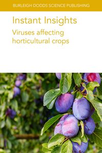 Produktbild: Instant Insights: Viruses affecting horticultural crops