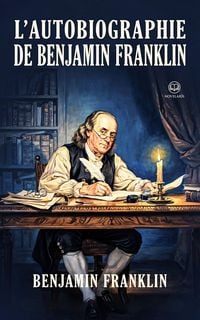 Produktbild: L'Autobiographie de Benjamin Franklin