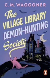 Produktbild: The Village Library Demon Hunting Society