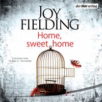 Bild vom Artikel Home, Sweet Home vom Autor Joy Fielding