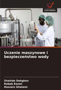 Produktbild: Uczenie maszynowe i bezpiecze&iquest;stwo wody
