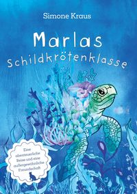 Produktbild: Marlas Schildkr&ouml;tenklasse